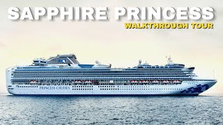 Sapphire Princess | Full Walkthrough Ship Tour & Review 4K | Princess Cruises 2023