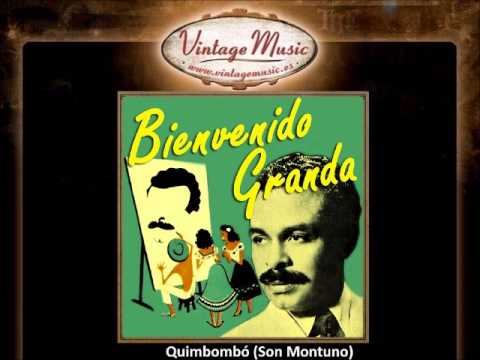 Bienvenido Granda -- Quimbombó (Son Montuno)