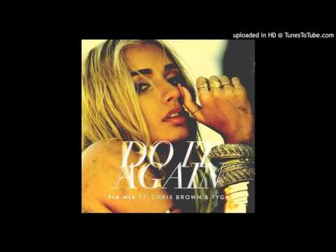 Pia Mia - Do It Again (Clean Version) [Best]