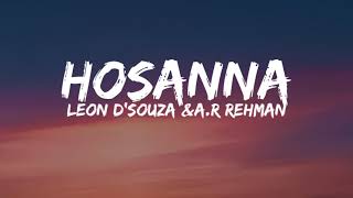 Leon D&#39;souza Hosanna song lyrics