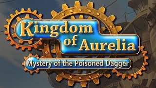 Kingdom of Aurelia Mystery of the Poisoned Dagger Gameplay (PC HD) [1080p60FPS]