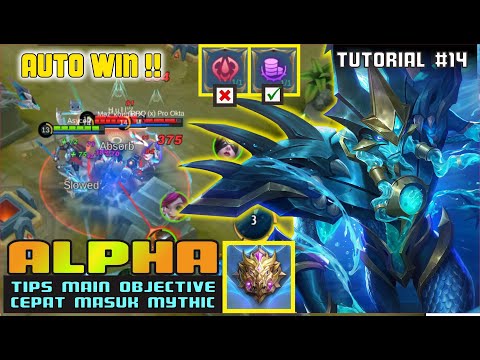 CARA MENANG TERUS MAIN OBJECTIVE !! TUTORIAL ALPHA OFFLANER - BUILD ALPHA TERSAKIT 2021