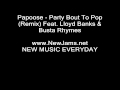 Papoose - Party Bout To Pop (Remix) Feat. Lloyd ...
