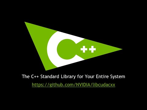 The NVIDIA C++ Standard Library - Bryce Adelstein Lelbach - GTC 2021
