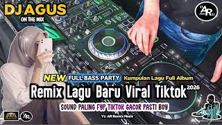 Download lagu DJ AGUS TERBARU REMIX KUMPULAN LAGU FULL ALBUM FYP TIKTOK VIRAL 2026 FULL BASS NEW mp3