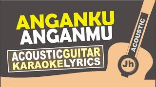 Raisa &amp; Isyana Sarasvati - Anganku Anganmu (Karaoke Acoustic)