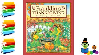 Franklin's Thanksgiving - Thanksgiving Day Kids Books