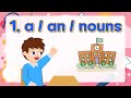 1 A An Nouns Basic English Grammar For Kids Grammar Tips