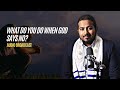 What do you do when God says no? An answer to an important question and why God says no sometimes