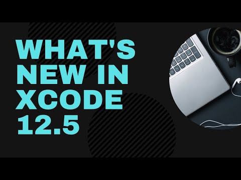 What's new in Xcode 12.5 thumbnail