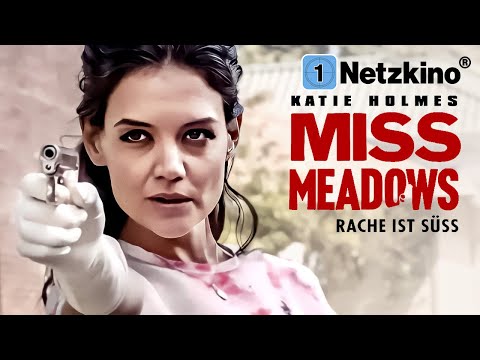 Miss Meadows (THRILLER with KATIE HOLMES Films German Complete Full Length 2023)