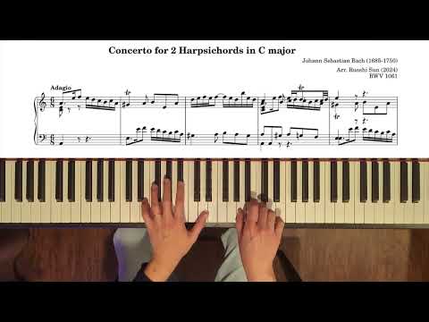 Concerto for 2 Harpsichords in C major, BWV 1061: 2. Adagio (piano transcription)