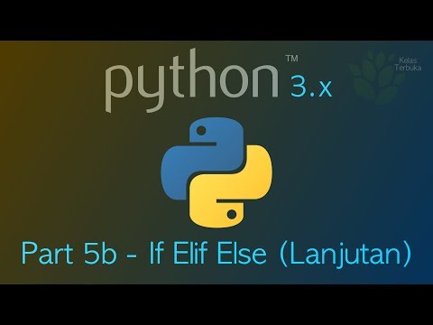 Belajar Python 5b If Elif Else Lanjutan