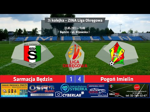 Zina Liga Okręgowa:  Sarmacja Będzin 1:4 (1:3) Pogoń Imielin