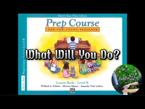 What Will You Do? (P27) | Alfred’s Basic Prep Course - Lesson Level B