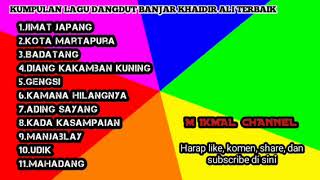 Download lagu kumpulan lagu dangdut banjar khaidir ali terbaik mp3