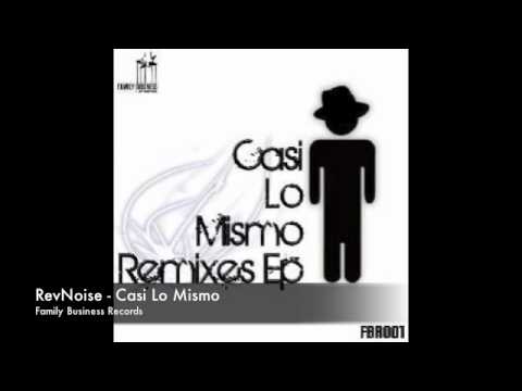 RevNoise - Casi Lo Mismo