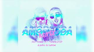 HUMMUSKID - AMORFODA ft. BAD BUNNY (Alvaro J.A. Varen REMIX)