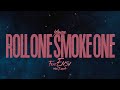 Yamba Roll One Smoke One Feat ENSI Prod Depha Beat LYRICS