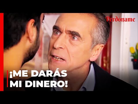 ¡Osman Está Detrás de Su Dinero! - Perdóname
