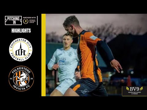 CHI FACE TOP OF THE LEAGUE! | FOLKESTONE INVICTA VS CHICHESTER CITY | MATCH HIGHLIGHTS