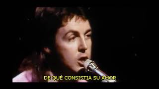 Paul McCartney &amp; Wings [Ｃ　ＭＯＯＮ] (sub. español)