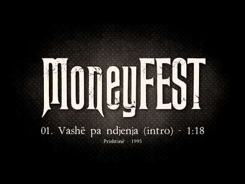 MoneyFEST / Manifesti - 01. Vashë pa ndjenja (intro) - 1995 - Luan Tashi & Zig Tashi