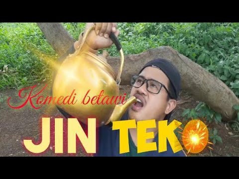 jin-teko-bekas-komedi-betawi