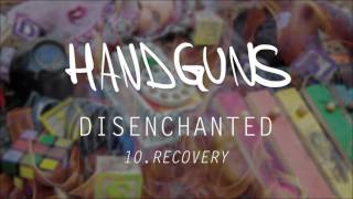 Handguns "Recovery"