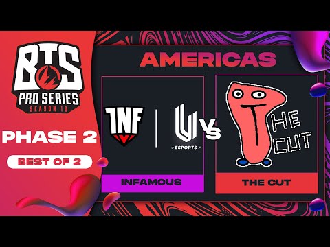 Infamous vs The Cut Game 1 - BTS Pro Series 10 AM: Phase 2 w/ rkryptic & neph