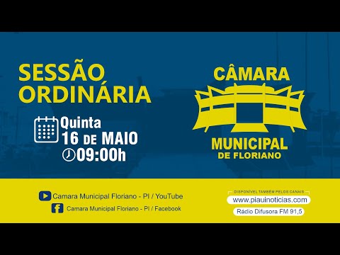 #transmissão - SESSÃO DA CÂMARA MUNICIPAL - Floriano - PI [ 16 - 05 - 2024]