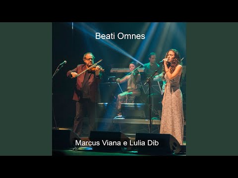 Beati Omnes (feat. Lulia Dib)