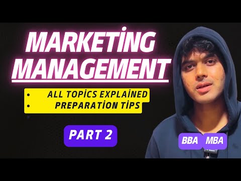 Marketing Management For BBA 2nd Semester All Topics Explained In 2 Parts