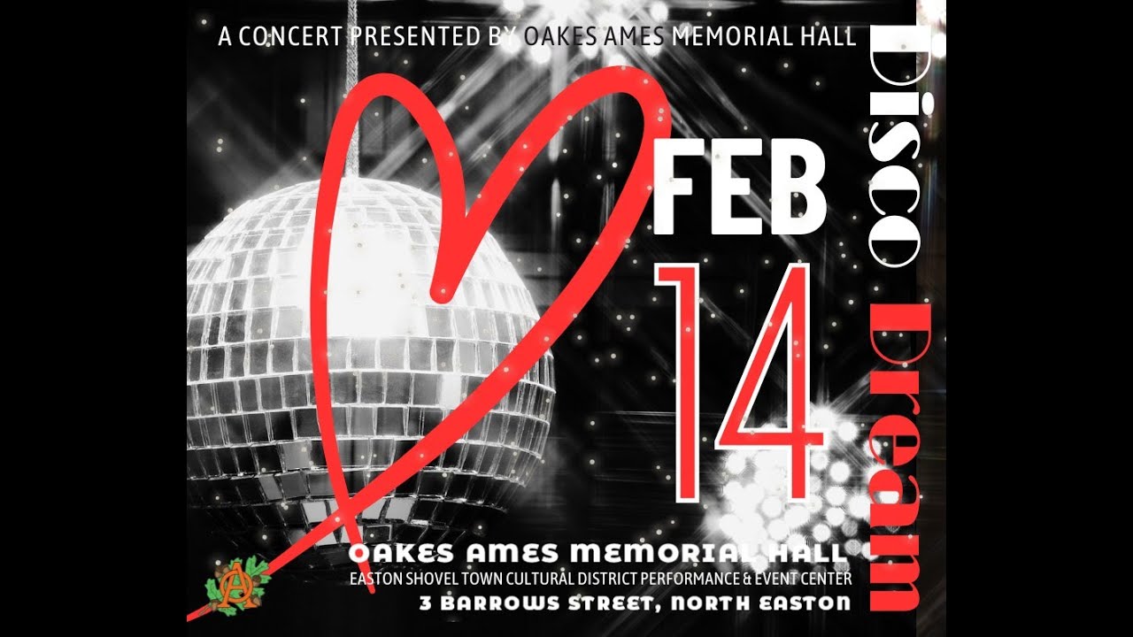 Disco Dream at the Oakes Ames Memorial Hall  2/14/25