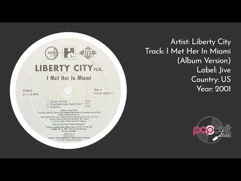 Liberty City - I Met Her In Miami (Album Version)