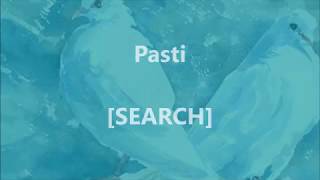 Download lagu SEARCH - Pasti - Lirik / Lyrics On Screen mp3
