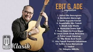 Download lagu Ebiet G. Ade - Untuk Kita Renungkan | Compilation Audio HQ mp3 Download lagu Ebiet G. Ade - Untuk Kita Renungkan | Compilation Audio HQ mp3