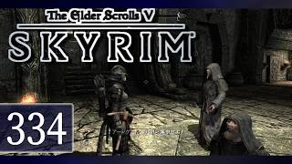 実況 ◇ The Elder Scrolls V: スカイリム ◇ 第334幕