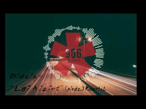 Didzis ''Lai Aiziet'' (piedz. RobertsL)