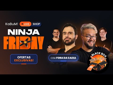 OFERTAS EXCLUSIVAS NO ESQUENTA BLACK KABUM! 🔥 #NinjaFridayKABUM!