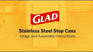 Glad Stainless Steel Step Can User Instruction