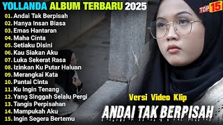 Download lagu Yollanda Full Album || ANDA TAK BERPISAH - HANYA INSAN BIASA - Pop Melayu Terpopuler - On Trending mp3 Download lagu Yollanda Full Album || ANDA TAK BERPISAH - HANYA INSAN BIASA - Pop Melayu Terpopuler - On Trending mp3