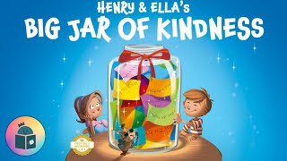 🥰Henry and Ella's Big Jar of Kindness - Building Empathy for Kids SEL Read Aloud - Emotion in Motion