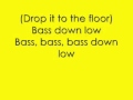 Bass Down Low Lyrics Dev Ft. Cataracts
