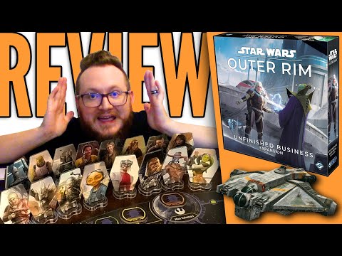 UNFINISHED BUSINESS REVIEW - Star Wars Outer Rim Expansion