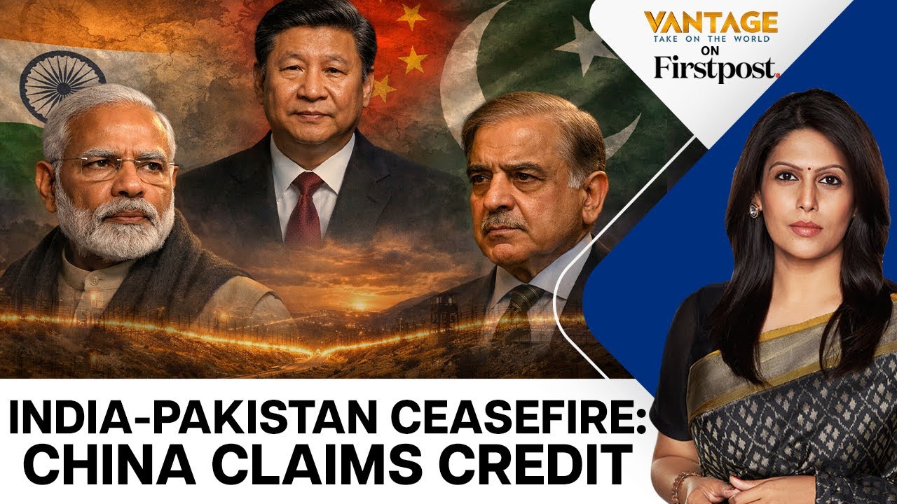 China Backed Pakistan Against India - Then Claimed Credit for Peace | Vantage with Palki Sharma