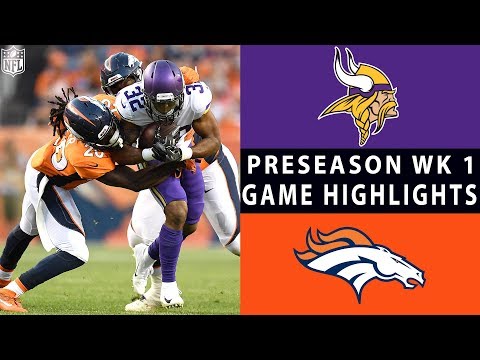 Vikings vs. Broncos Highlights | NFL 2018 Preseason Week 1