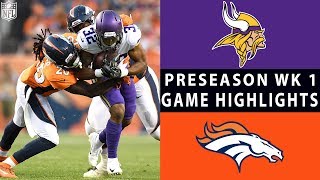 Vikings vs. Broncos Highlights | NFL 2018 Preseason Week 1