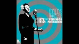 Billie Holiday - He ain&#39;t got Rhytm (Poppyseed Remix)