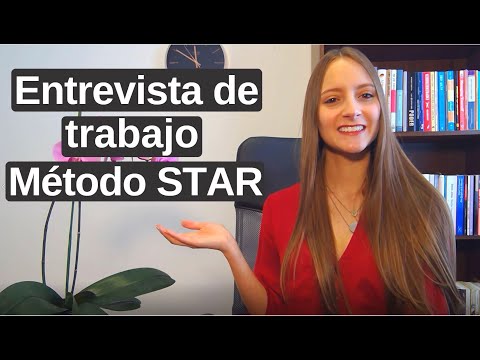 ¿Cómo superar una entrevista de trabajo con el MÉTODO STAR? / Michelle Engelmann